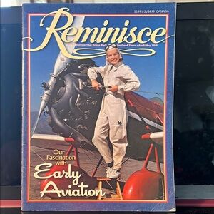 Reminisce Magazine Early Aviation May 2010
